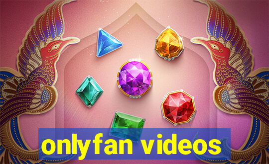 onlyfan videos